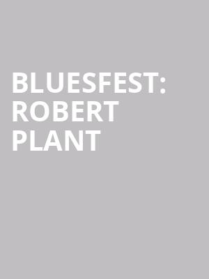 Bluesfest: Robert Plant & The Sensational Space Shifters at O2 Arena